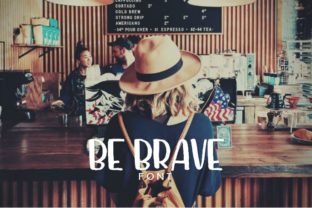 Be Brave Font for Handmade Creators
