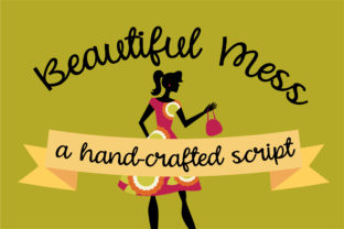 Beautiful Mess: A Script Font for Campaign Creativity