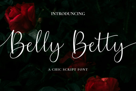Belly Betty: A Script Font That Elevates Campaigns