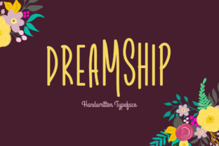 Dreamship Font for Romantic Branding and Visual Storytelling