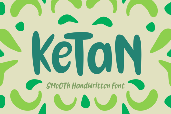 Ketan: A Handwritten Font That Elevates Campaign Design