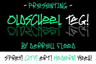 Oldschool Tag: The Font That Speaks Urban Style